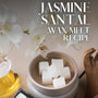 Jasmine Santal Wax Melt Recipe